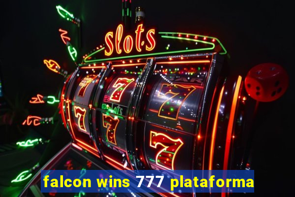 falcon wins 777 plataforma